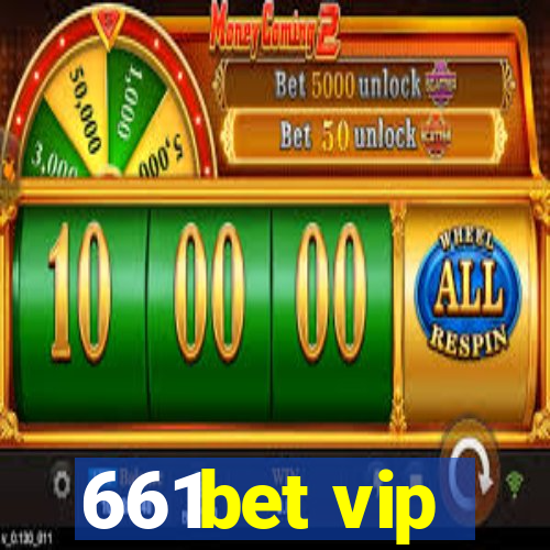 661bet vip